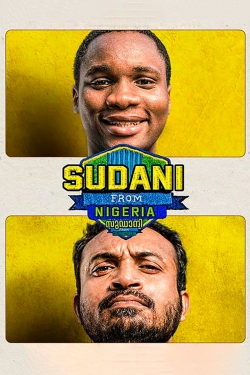 Watch Free Sudani from Nigeria Movies Full HD Online