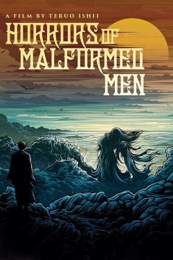 Watch Free Horrors of Malformed Men Movies Full HD Online