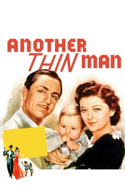 Watch Free Another Thin Man Movies Full HD Online