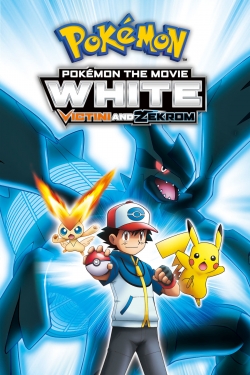 Watch Free Pokémon the Movie White: Victini and Zekrom Movies Full HD Online