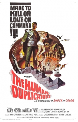 Watch Free The Human Duplicators Movies Full HD Online