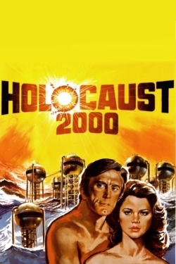 Watch Free Holocaust 2000 Movies Full HD Online