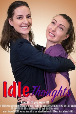 Watch Free Idle Thoughts Movies Full HD Online