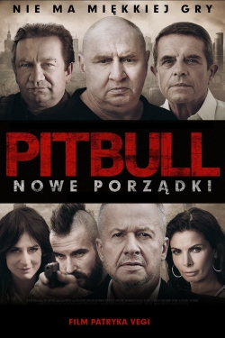 Watch Free Pitbull. New Order Movies Full HD Online