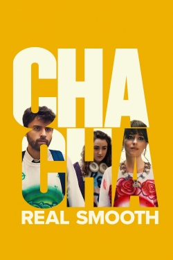 Watch Free Cha Cha Real Smooth Movies Full HD Online