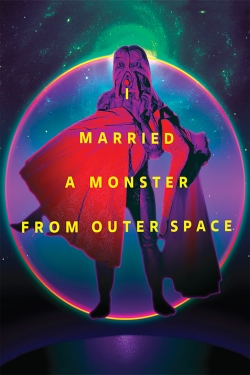 Watch Free I Married a Monster from Outer Space Movies Full HD Online