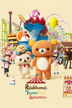 Watch Free Rilakkuma's Theme Park Adventure Movies Full HD Online