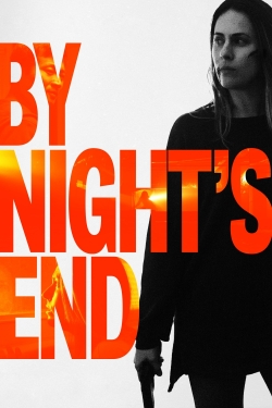 Watch Free By Night's End Movies Full HD Online