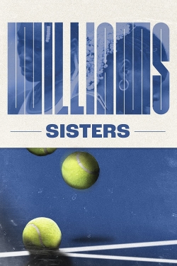 Watch Free Williams Sisters Movies Full HD Online