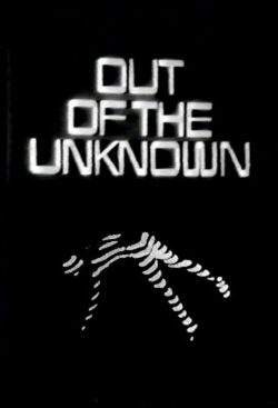 Watch Free Out of the Unknown Movies Full HD Online