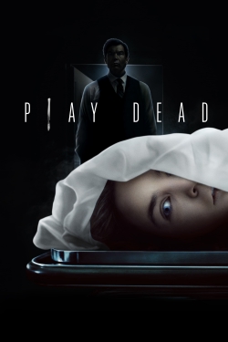 Watch Free Play Dead Movies Full HD Online