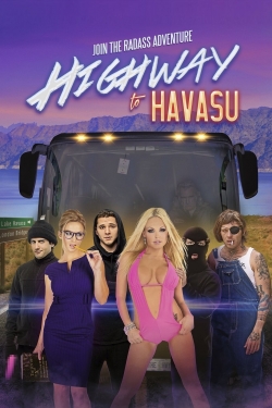 Watch Free Highway to Havasu Movies Full HD Online