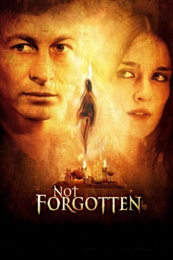 Watch Free Not Forgotten Movies Full HD Online