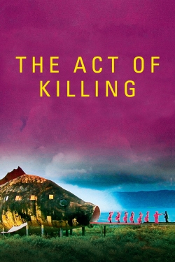 Watch Free The Act of Killing Movies Full HD Online