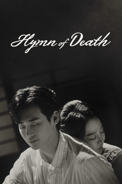 Watch Free Hymn of Death Movies Full HD Online