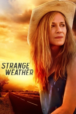 Watch Free Strange Weather Movies Full HD Online