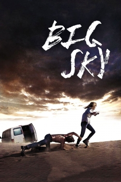 Watch Free Big Sky Movies Full HD Online