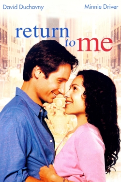 Watch Free Return to Me Movies Full HD Online