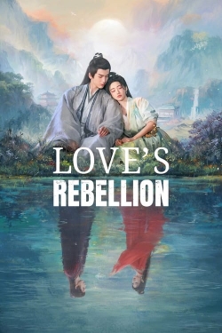 Watch Free Love's Rebellion Movies Full HD Online