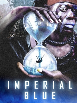 Watch Free Imperial Blue Movies Full HD Online