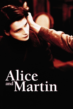 Watch Free Alice and Martin Movies Full HD Online