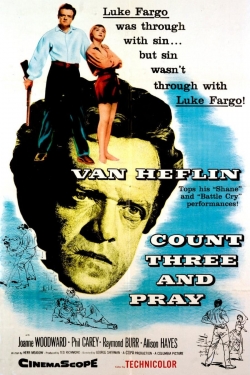 Watch Free Count Three and Pray Movies Full HD Online