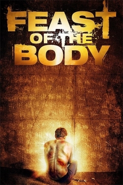 Watch Free Feast of the Body Movies Full HD Online