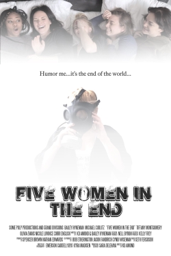 Watch Free Five Women in the End Movies Full HD Online