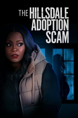 Watch Free The Hillsdale Adoption Scam Movies Full HD Online