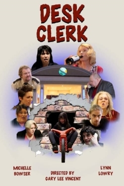 Watch Free Desk Clerk Movies Full HD Online