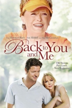 Watch Free Back to You & Me Movies Full HD Online