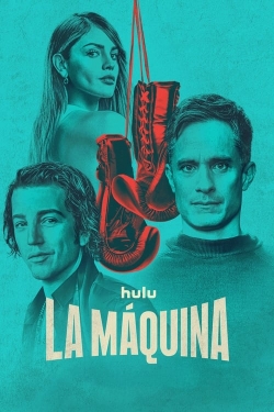 Watch Free La Maquina Movies Full HD Online