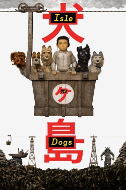 Watch Free Isle of Dogs Movies Full HD Online