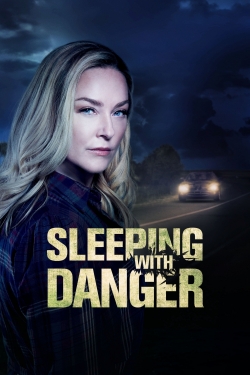 Watch Free Sleeping with Danger Movies Full HD Online