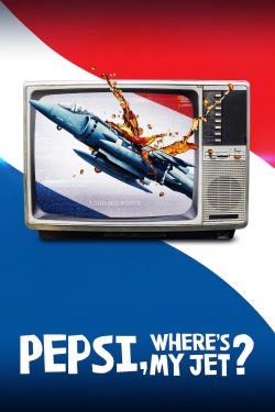 Watch Free Pepsi, Where's My Jet? Movies Full HD Online