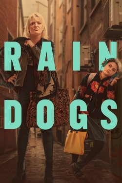 Watch Free Rain Dogs Movies Full HD Online