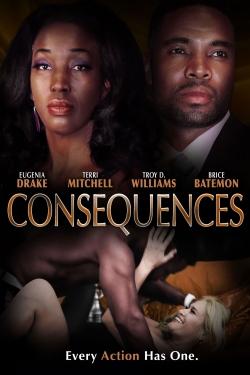 Watch Free Consequences Movies Full HD Online