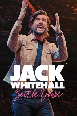 Watch Free Jack Whitehall: Settle Down Movies Full HD Online