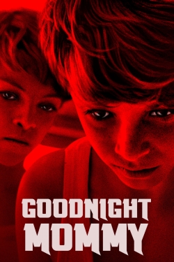 Watch Free Goodnight Mommy Movies Full HD Online