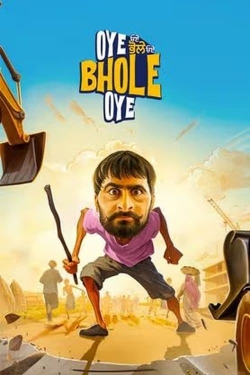 Watch Free Oye Bhole Oye Movies Full HD Online