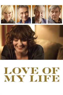 Watch Free Love of My Life Movies Full HD Online