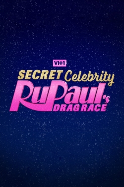 Watch Free Secret Celebrity RuPaul's Drag Race Movies Full HD Online