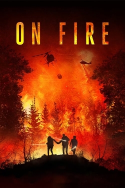 Watch Free On Fire Movies Full HD Online