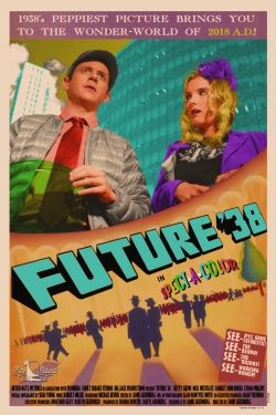 Watch Free Future '38 Movies Full HD Online