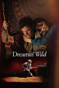 Watch Free Dreamin' Wild Movies Full HD Online