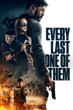 Watch Free Every Last One of Them Movies Full HD Online