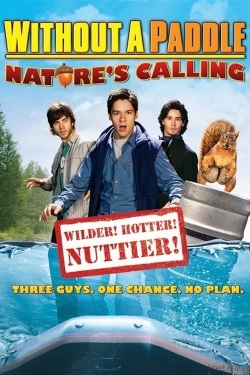 Watch Free Without a Paddle: Nature's Calling Movies Full HD Online