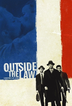 Watch Free Outside the Law Movies Full HD Online