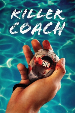 Watch Free Killer Coach Movies Full HD Online