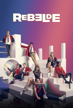 Watch Free Rebelde Movies Full HD Online